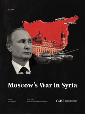cover image of Moscow's War in Syria